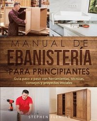 bokomslag Manual de ebanistera para principiantes