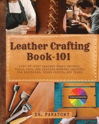 bokomslag Leather Crafting Book -101