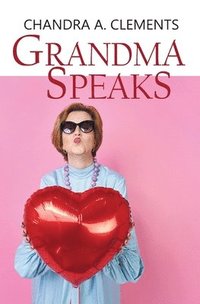 bokomslag Grandma Speaks