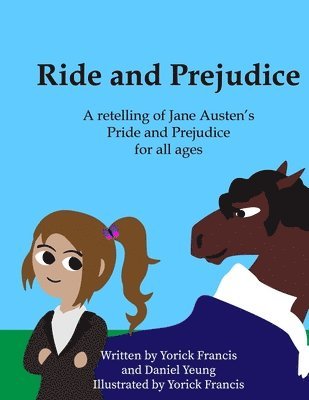 Ride and Prejudice 1