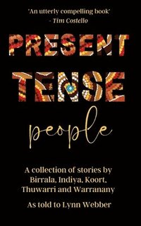 bokomslag Present Tense People