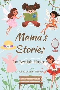 bokomslag Mama's Stories