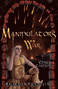 bokomslag Manipulator's War