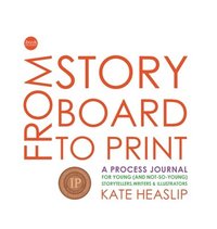bokomslag From Storyboard to Print