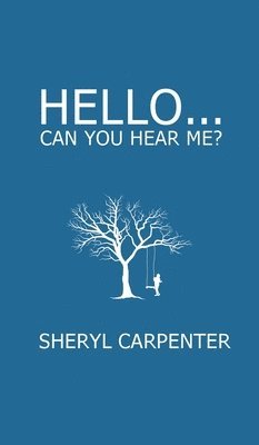 Hello... Can You Hear Me?