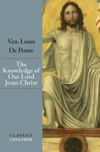 bokomslag Knowledge of Our Lord Jesus Christ