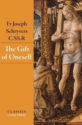 bokomslag The Gift of Oneself