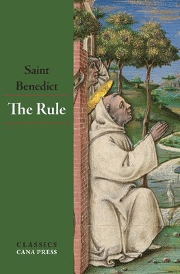 St Benedict - Rule of St Benedict, Häftad
