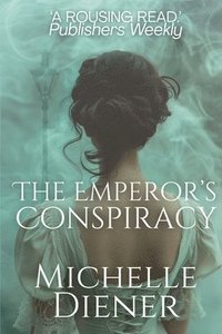 bokomslag The Emperor's Conspiracy