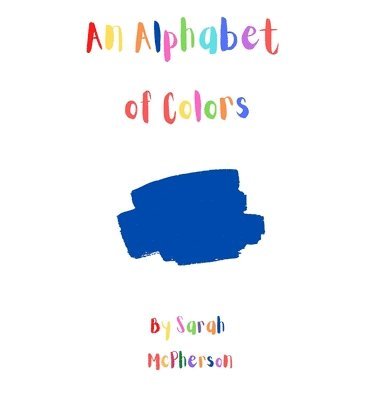 bokomslag An Alphabet of colors