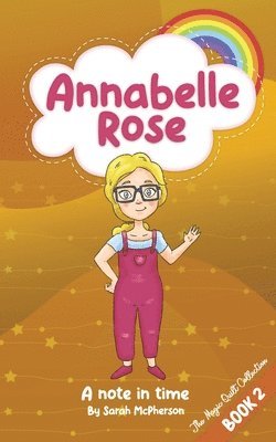 Annabelle Rose - A note in time 1