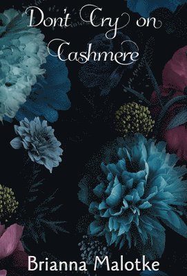 Don't Cry on Cashmere 1