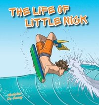 bokomslag The Life of Little Nick
