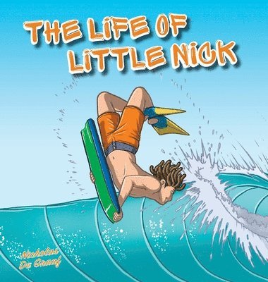 bokomslag Life of Little Nick