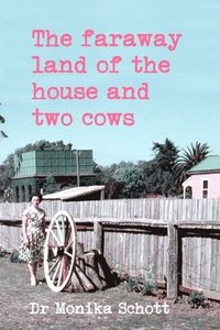 bokomslag faraway land of the house and two cows