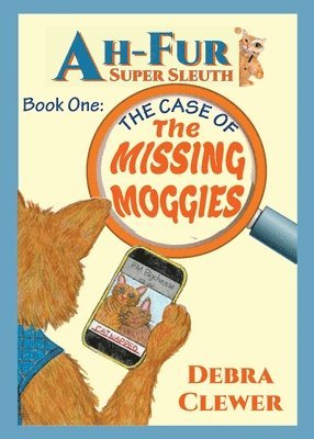 bokomslag Ah-Fur, Super Sleuth - The Case of The Missing Moggies