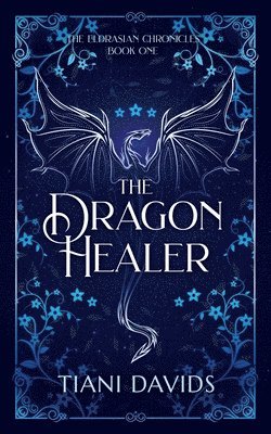 The Dragon Healer 1