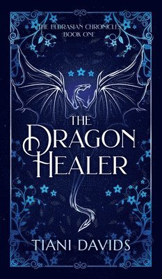 The Dragon Healer 1