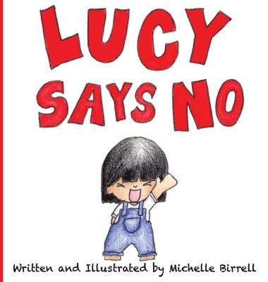 Lucy Says NO 1