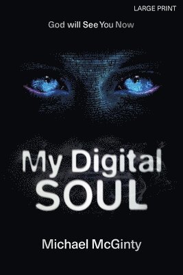 bokomslag My Digital Soul