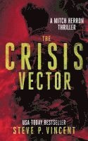 Steve P Vincent, Steve P. Vincent - Crisis Vector, Häftad