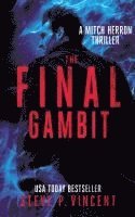 bokomslag The Final Gambit