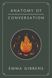 bokomslag Anatomy of Conversation
