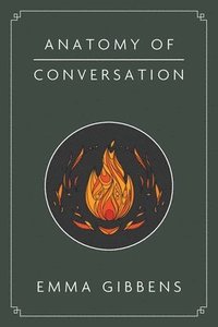 bokomslag Anatomy of Conversation