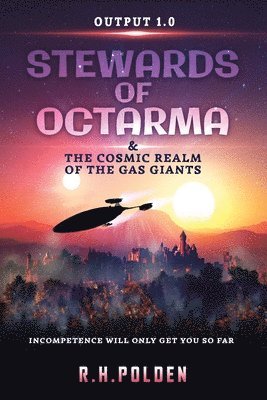 bokomslag Stewards of Octarma and the Cosmic Realm of the Gas Giants