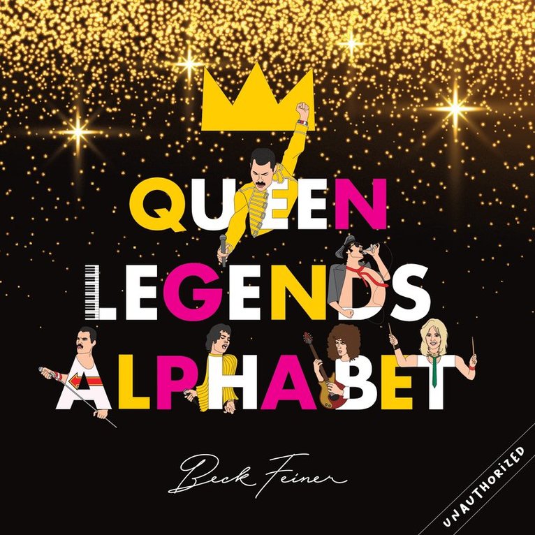 Beck Feiner - Queen Legends Alphabet, Inbunden