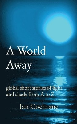 Ian James Cochrane - World Away, Häftad