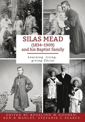 Silas Mead and his Baptist family 1