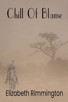 Elizabeth Rimmington - Chill of Blame, Häftad