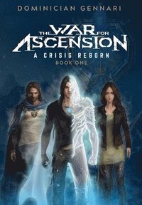 bokomslag The War for Ascension