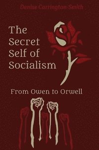 bokomslag Secret Self of Socialism