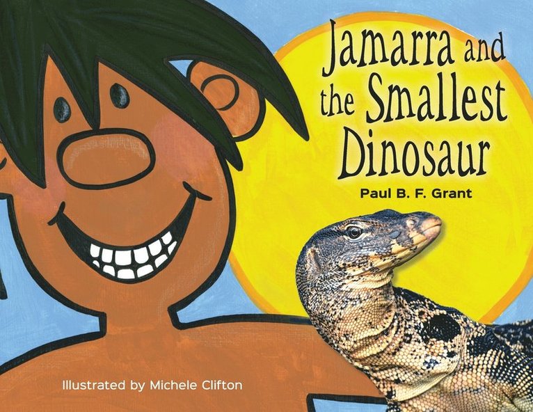 Jamarra and the Smallest Dinosaur