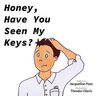 Honey, Have You Seen My Keys? 1