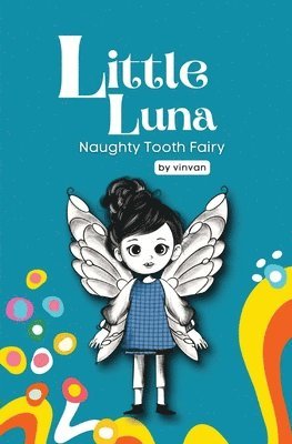 bokomslag Naughty Tooth Fairy