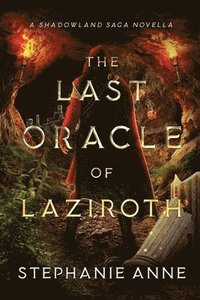 bokomslag The Last Oracle of Laziroth