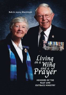 bokomslag Living on a Wing and a Prayer