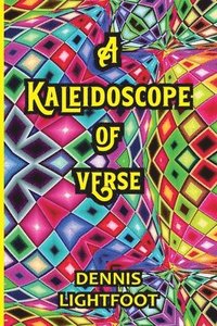bokomslag A Kaleidoscope of Verse