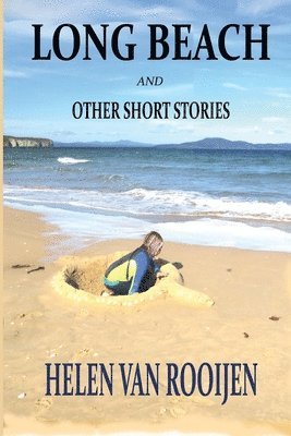 Long Beach and Other Short Stories 1