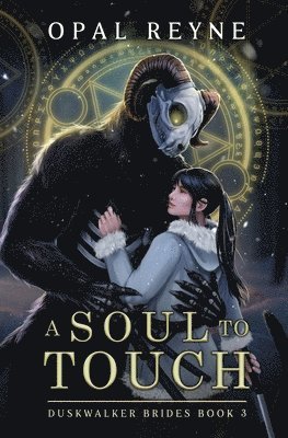 Opal Reyne, Opal Reyne - Soul to Touch, Häftad