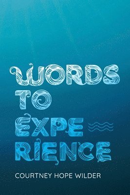 Words to Experience 1