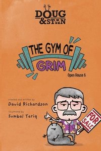 bokomslag Doug & Stan - The Gym of Grim