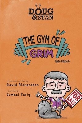 Doug & Stan - The Gym of Grim 1