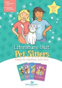 bokomslag Pet Sitters, Ready for Anything Literature Unit