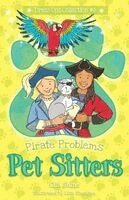 Ella Shine - Pirate Problems: Pet Sitters: Dress-Ups #3: A funny junior reader series (ages 5-8) with a sprinkle of magic, Häftad