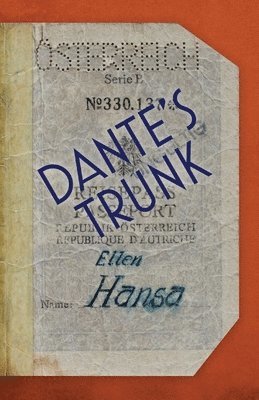 Ellen Hansa - Dante's Trunk, Häftad