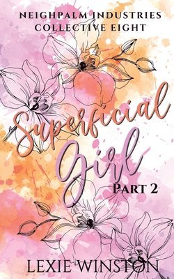 bokomslag Superficial Girl - Part 2